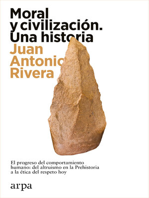 cover image of Moral y civilización. Una historia